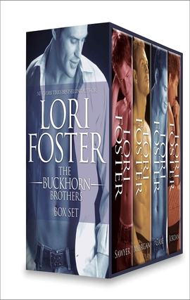 Title details for The Buckhorn Brothers Box Set: Sawyer\Morgan\Gabe\Jordan by Lori Foster - Available